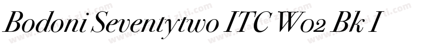 Bodoni Seventytwo ITC W02 Bk It字体转换